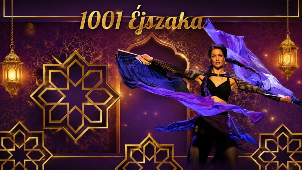 1001 éjszaka show