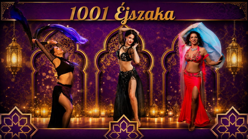1001 éjszaka show